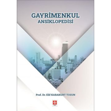 Gayrimenkul Ansiklopedisi - Elif Karakurt Tosun