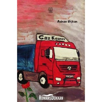 Gaz Kesmez - Adnan Uçkun