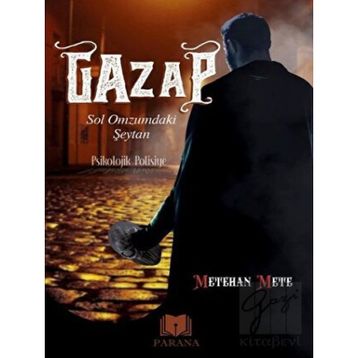 Gazap Sol Omzumdaki Şeytan - Metehan Mete - Parana Yayınları