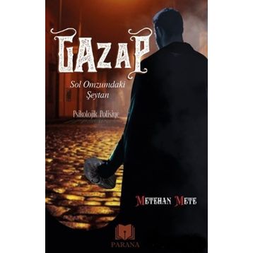 Gazap Sol Omzumdaki Şeytan - Metehan Mete - Parana Yayınları