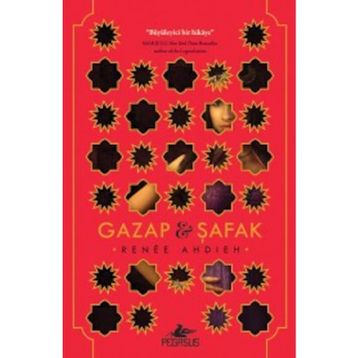 Gazap ve Şafak - Renee Ahdieh
