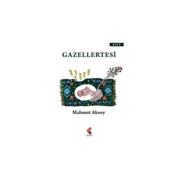 Gazellertesi - Mahmut Aksoy
