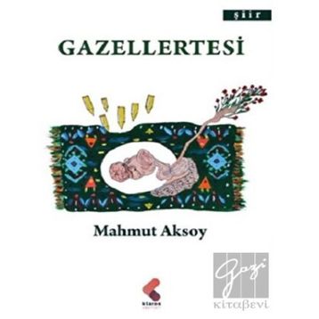 Gazellertesi - Mahmut Aksoy