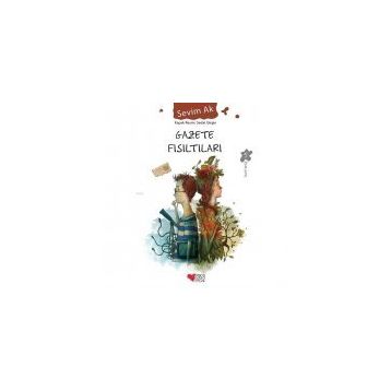 Gazete Fısıltıları - Sevim Ak