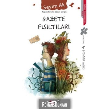 Gazete Fısıltıları - Sevim Ak