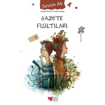 Gazete Fısıltıları - Sevim Ak