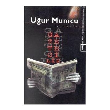 GAZETECILIK - UĞUR MUMCU