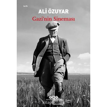 Gazi’nin Sineması-Ali Özuyar