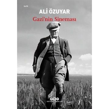Gazi’nin Sineması-Ali Özuyar