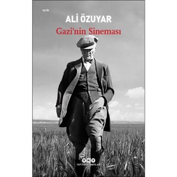 Gazi’nin Sineması-Ali Özuyar