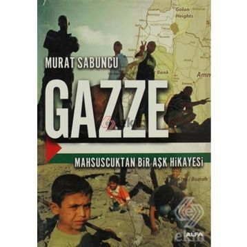 GAZZE - MURAT SABUNCU