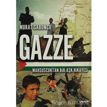 GAZZE - MURAT SABUNCU