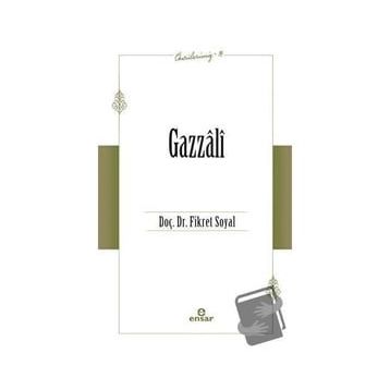 Gazzâli Öncülerimiz 13 - Fikret Soyal