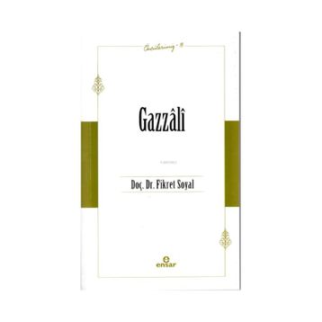 Gazzâli Öncülerimiz 13 - Fikret Soyal
