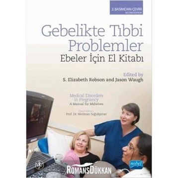 Gebelikte Tıbbi Problemler - S. Elizabeth Robson Jason Waugh