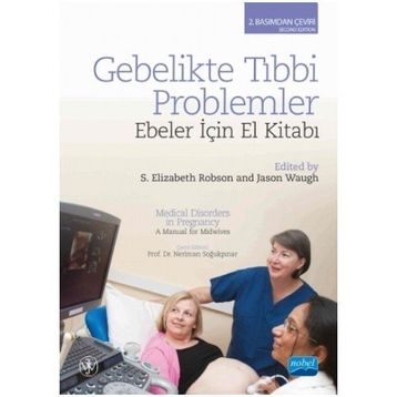 Gebelikte Tıbbi Problemler - S. Elizabeth Robson Jason Waugh