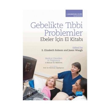 Gebelikte Tıbbi Problemler - S. Elizabeth Robson Jason Waugh
