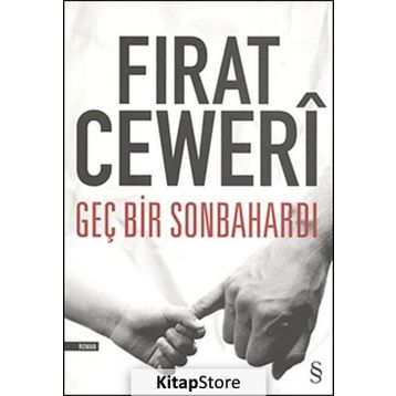 Geç Bir Sonbahardı - Fırat Ceweri