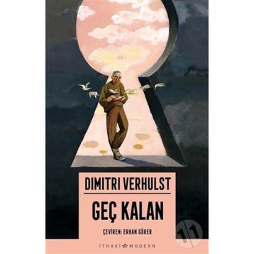 Geç Kalan - Dimitri Verhulst