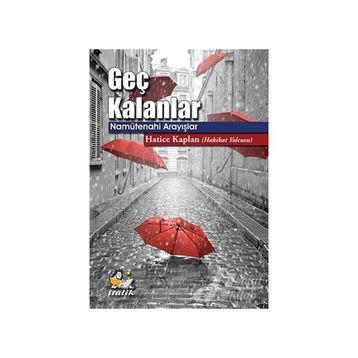 Geç Kalanlar - Çiğdem Köroğlu