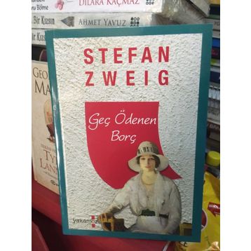 Geç Ödenen Borç - Stefan Zweig