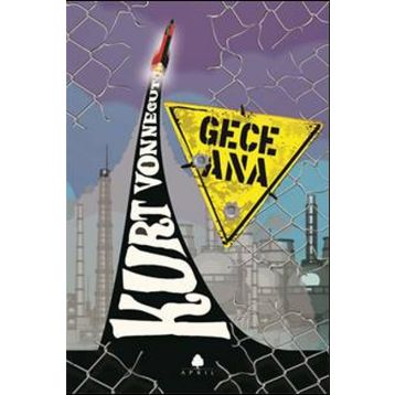 Gece Ana - Kurt Vonnegut