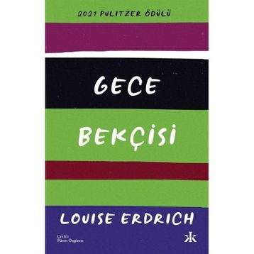 Gece Bekçisi - Louise Erdrich