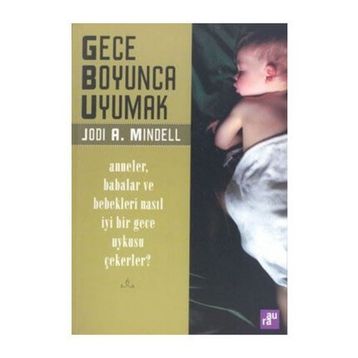 GECE BOYUNCA UYUMAK