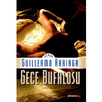 GECE BUFALOSU - GUILLERMO ARRIAGA