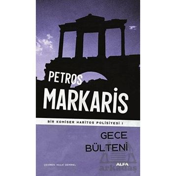 Gece Bülteni - Petros Markaris