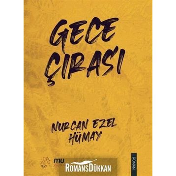 Gece Çırası - Nurcan Ezel Hümay