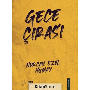Gece Çırası - Nurcan Ezel Hümay
