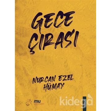 Gece Çırası - Nurcan Ezel Hümay