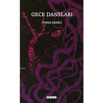 GECE DANSLARI - YUNUS DEVELI