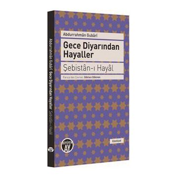 Gece Diyarından Hayaller - Şebistan-ı Hayal - Abdurrahman Gubari
