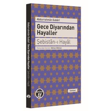 Gece Diyarından Hayaller - Şebistan-ı Hayal - Abdurrahman Gubari