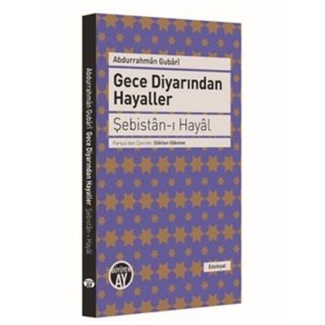 Gece Diyarından Hayaller - Şebistan-ı Hayal - Abdurrahman Gubari