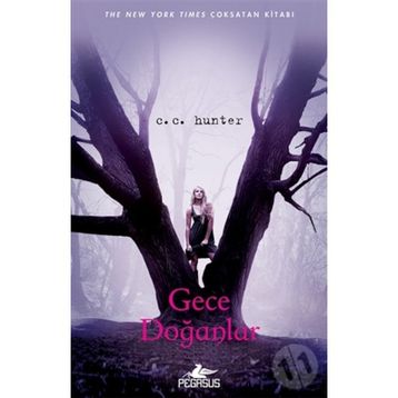Gece Doğanlar - C. C. Hunter