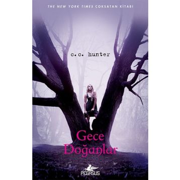 Gece Doğanlar - C. C. Hunter