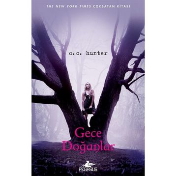 Gece Doğanlar - C. C. Hunter