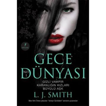GECE DÜNYASI - L. J. SMITH