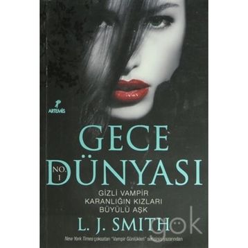 GECE DÜNYASI - L. J. SMITH