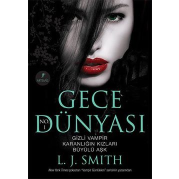 GECE DÜNYASI - L. J. SMITH