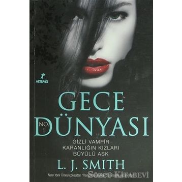 GECE DÜNYASI - L. J. SMITH