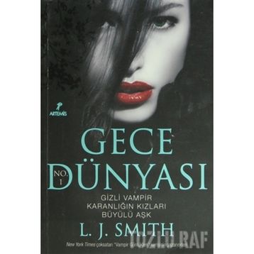 GECE DÜNYASI - L. J. SMITH