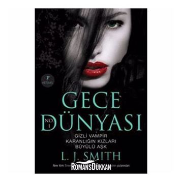 GECE DÜNYASI - L. J. SMITH