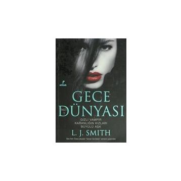 Gece Dünyası No:1 - L. J. Smith