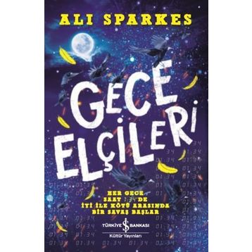 Gece Elçileri - Ali Sparkes