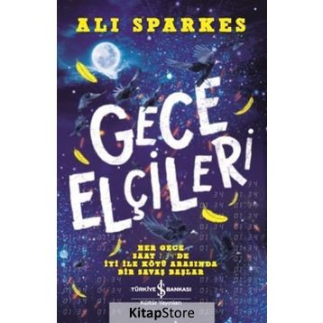 Gece Elçileri - Ali Sparkes