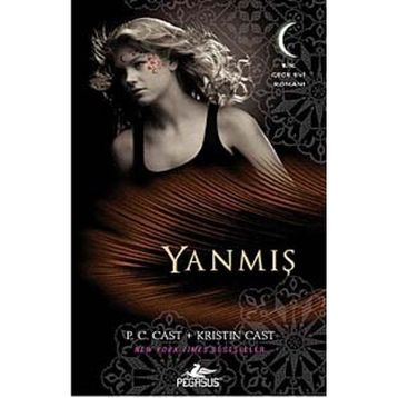 GECE EVI SERISI - 7 YANMIŞ - P. C. CAST;KRISTIN CAST